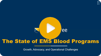 The State of EMS Blood Programs