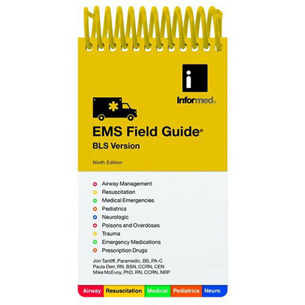 EMS Field Guide BLS And Intermediate, 9th Edition