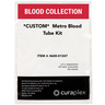 *CUSTOM* Metro Blood Tube Kit